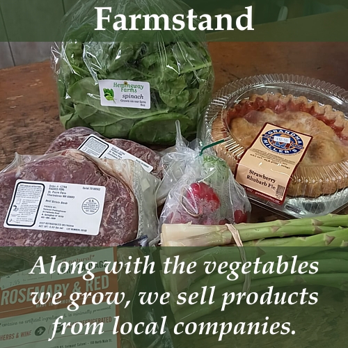 Farmstand-2022 We believe in staying local. We sell products from local companies.